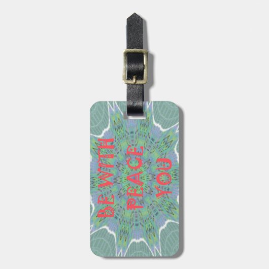 Peace Be With 感動的 You Graphic Art文字 ラゲッジタグ (正面縦)