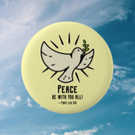 Peace Doveボタン – "Peace Be With You All!" 缶バッジ