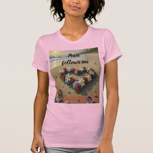 Peace Follows Me Beautiful Beach Floral T-Shirt Tシャツ (正面)