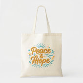 Peace & Hope  Inspiring Modern Design for Everyday トートバッグ (正面)