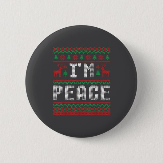 Peace I Come In Peace Couple Matching Ugly Christm 缶バッジ (正面)