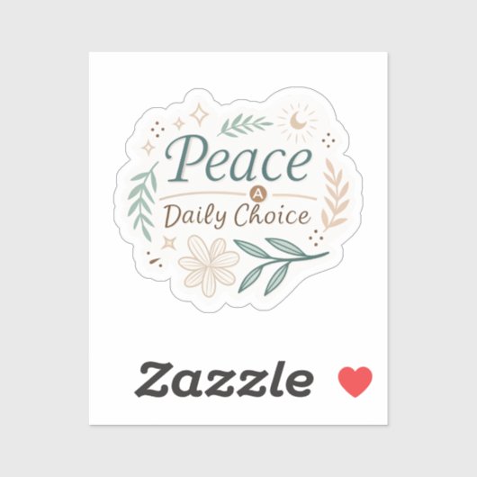 Peace Is a Daily Choice – Mindful Quote Stickers f シール (シート)