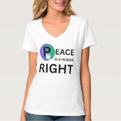 Peace Is a Human Right | Dove and Earth Symbol Tシャツ (正面)