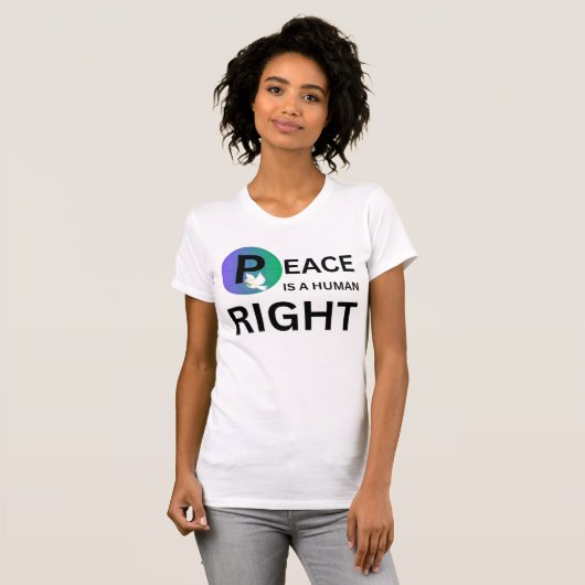 Peace Is a Human Right | Humanitarian Peace Tシャツ (正面フル)