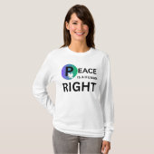 Peace Is a Human Right | Humanitarian Peace Tシャツ (正面フル)