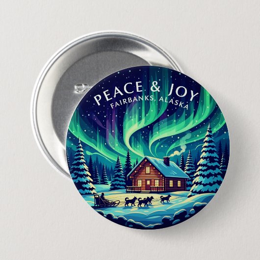 Peace & Joy Fairbanks Alaska 缶バッジ (正面&裏面)