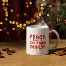 Peace, Love, and Christmas Cookie