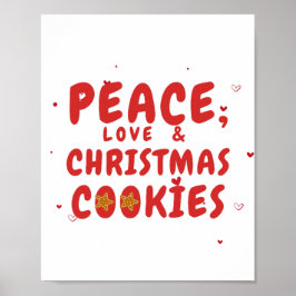 Peace, Love, and Christmas Cookie ポスター