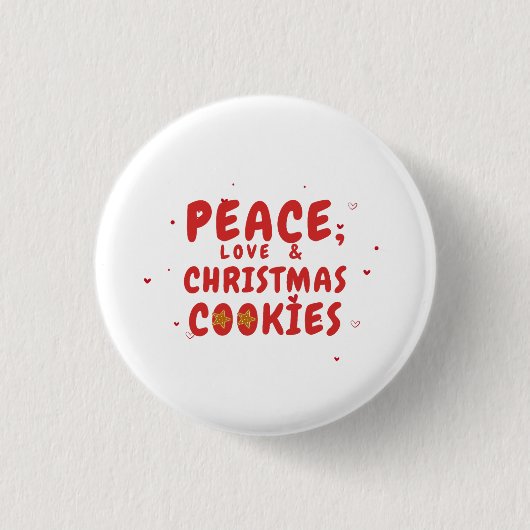 Peace, Love, and Christmas Cookie 缶バッジ (正面)