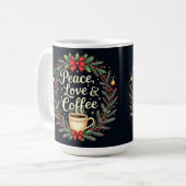 Peace Love and coffee  コーヒーマグカップ (正面左)