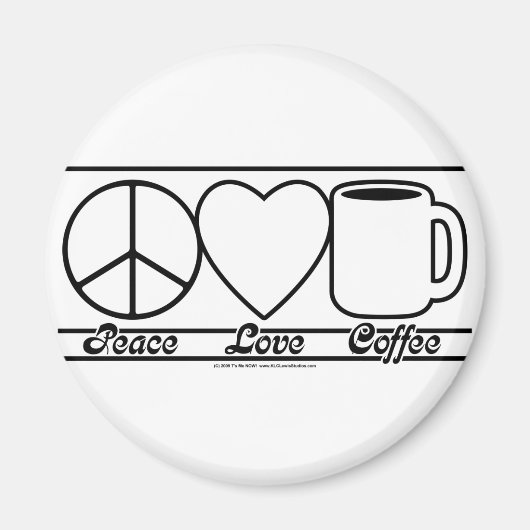 Peace Love and Coffee マグネット (正面)