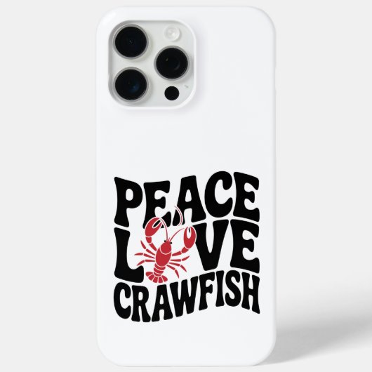Peace Love and Crawfish Cajun  Case-Mate iPhoneケース (裏面)