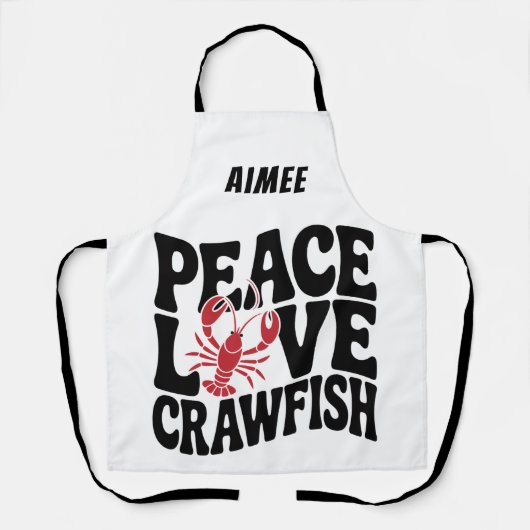 Peace Love and Crawfish Cajun Name エプロン (正面)