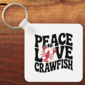 Peace Love and Crawfish Cajun Name キーホルダー (正面)