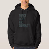 Peace Love And Diversity Inspirational Quote Retro パーカ (正面)
