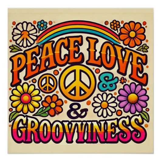 Peace, Love, and Grooviness光沢ポスター ポスター (正面)