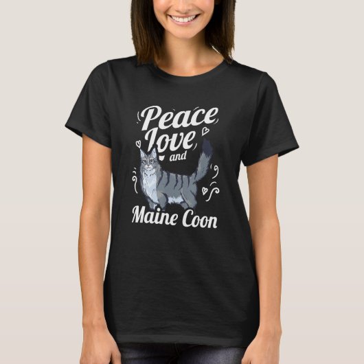Peace Love And Maine Coon Cat Lover Tシャツ (正面)