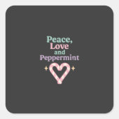 Peace, Love and Peppermint スクエアシール (正面)