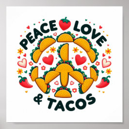 Peace, Love, and Tacosデジタルダウンロード – Perfect ポスター