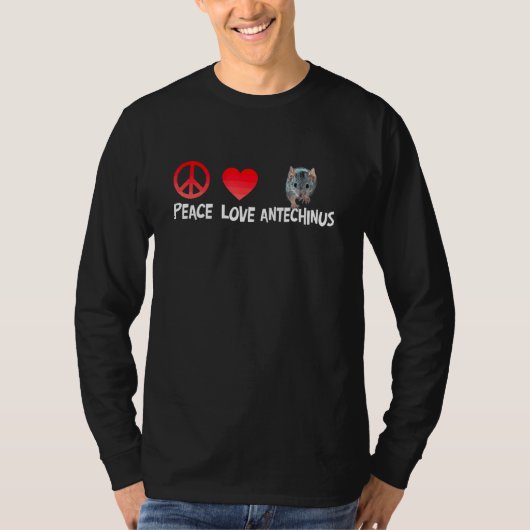 Peace Love Antechinus MarsuialネズミAntechinus Hu Tシャツ (正面)