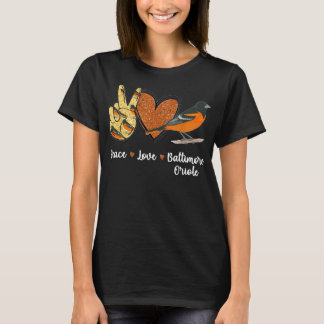 Peace Love Baltimore Oriole Bird Tシャツ