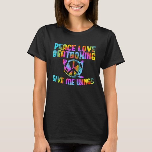 Peace Love Beatboxing saying Vocal Percussion Tシャツ (正面)