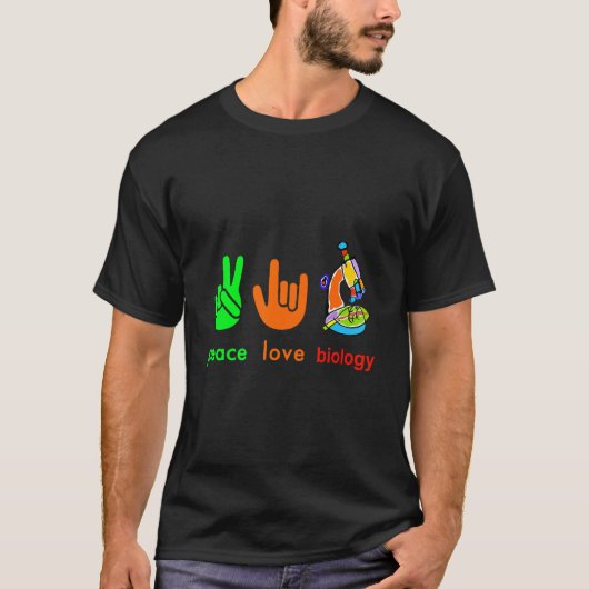 Peace Love Biology Microscopeペインタサイエンス・ティー Tシャツ (正面)