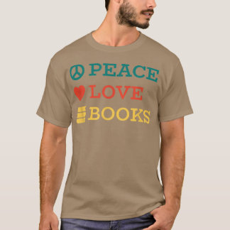 Peace Love Books843 Tシャツ