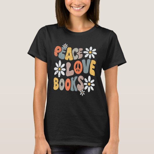 Peace Love Books Groovy Bookworm Book Nerd Reading Tシャツ (正面)