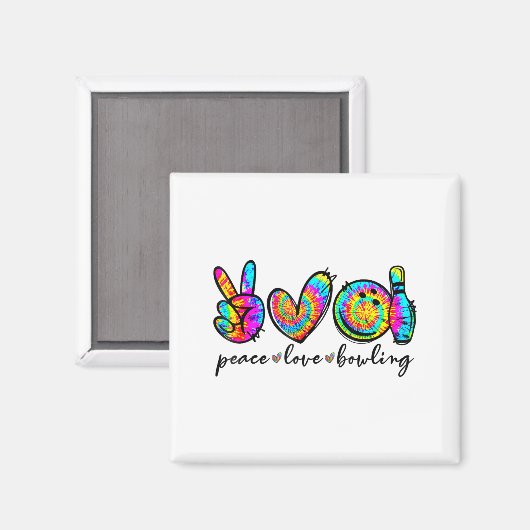 Peace Love Bowling Tie Dye Funny Bowling Lovers  マグネット (正面/裏面)
