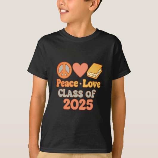 Peace Love Class of 2025レトロスピリットティー Tシャツ (正面)