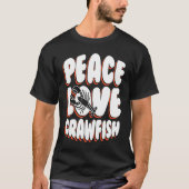 Peace Love Crawfish Crustaceans Crayfish Tシャツ (正面)