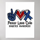 Peace Love Cure Diabetes Awareness ポスター (正面)