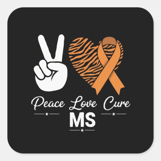 Peace Love Cure MS Awareness | Orange Ribbon  スクエアシール (正面)