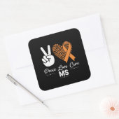 Peace Love Cure MS Awareness | Orange Ribbon  スクエアシール (封筒)