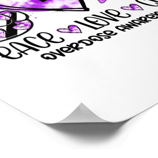 Peace Love Cure Overdose Awareness  ポスター (角)