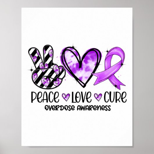 Peace Love Cure Overdose Awareness  ポスター (正面)