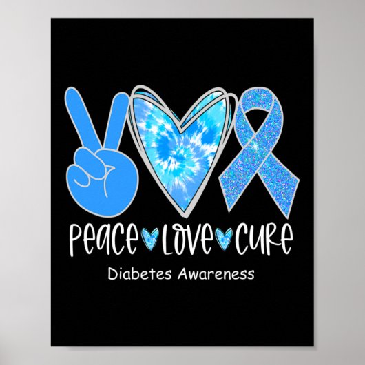Peace Love Cure T1d Diabetes Awareness Blue Ribbon ポスター (正面)