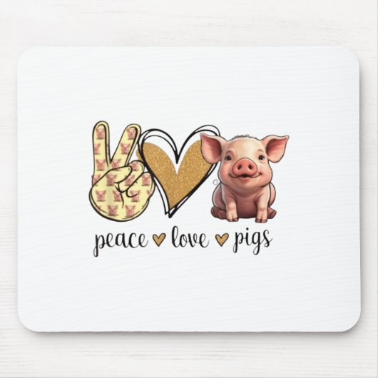 Peace Love Cute Show Pig Lover  マウスパッド (正面)