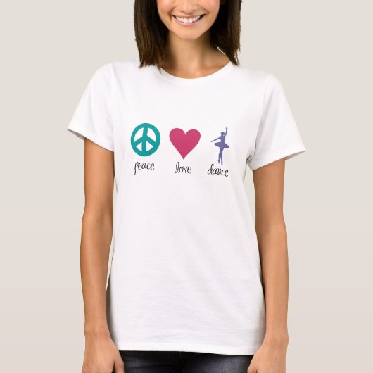 Peace, Love & Dance Tシャツ (正面)