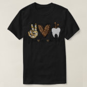 Peace Love Dental Leopard Heart Teeth Cute Dentis Tシャツ (デザイン正面)
