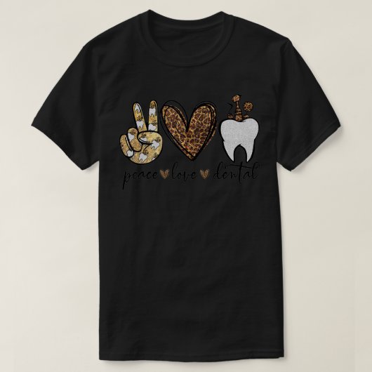 Peace Love Dental Leopard Heart  Teeth Cute Dentis Tシャツ (デザイン正面)