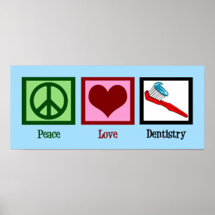 Peace Love Dentistry ポスター