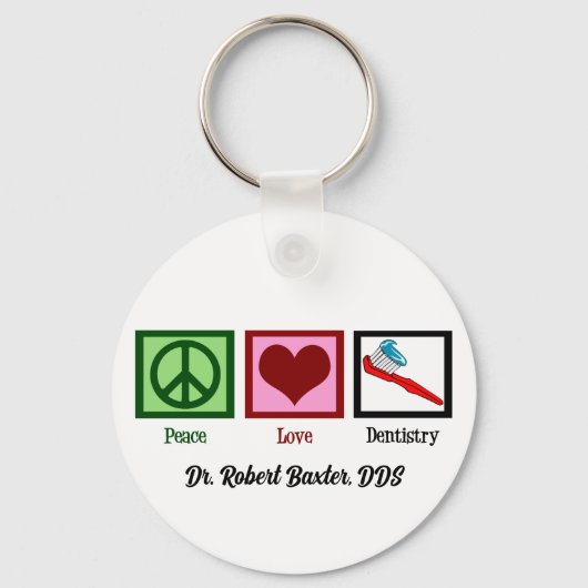 Peace Love Dentistry Cute Dentist キーホルダー (正面)