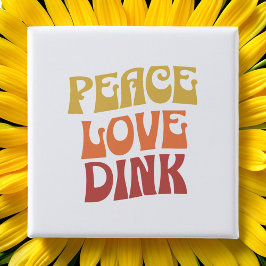Peace Love Dinkボタン 缶バッジ