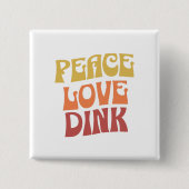 Peace Love Dinkボタン 缶バッジ (正面)