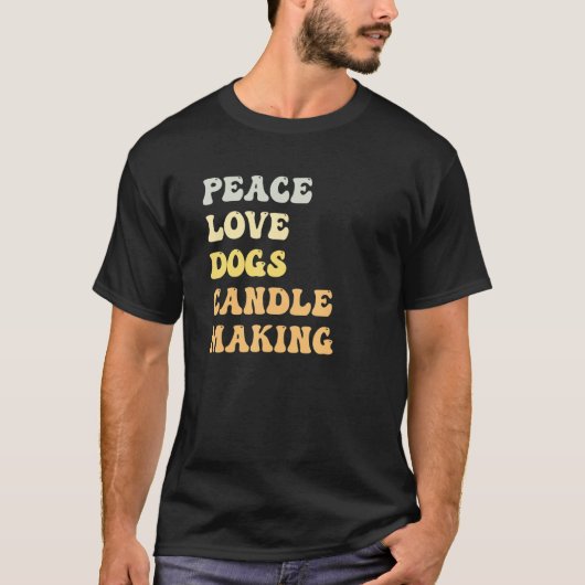 Peace Love Dogs Candle Making   Retro Tシャツ (正面)