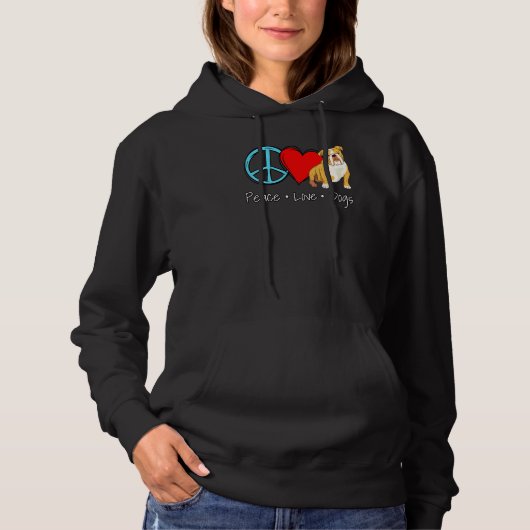 Peace Love Dogs English Bulldog パーカ (正面)