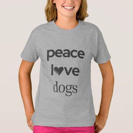 Peace Love Dogs | Motivational Rescue Dog Lover Tシャツ (正面)