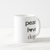 Peace Love Dogs | Motivational Rescue Dog Mom コーヒーマグカップ (正面右)